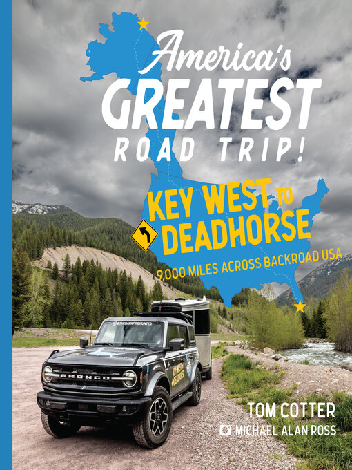 Title details for America's Greatest Road Trip! by Tom Cotter - Available